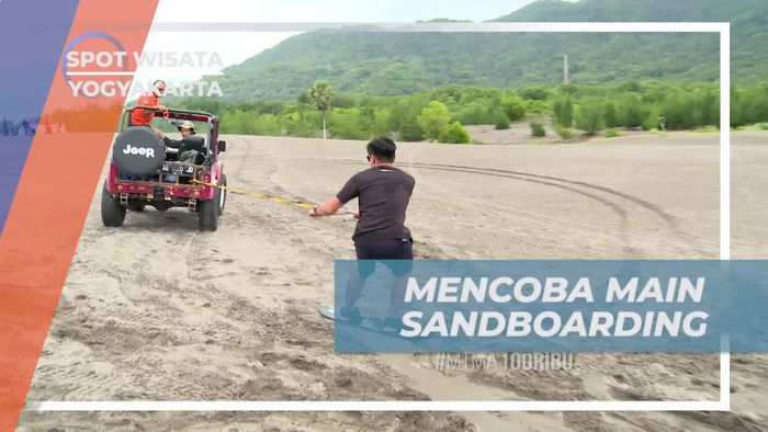 Mencoba Menaklukkan Lintasan Gumuk Pasir Dengan Sandboarding, Yogyakarta 