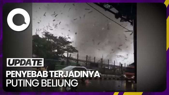 BMKG Ungkap Mengapa Fenomena Puting Beliung Bisa Terjadi
