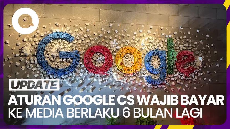 Soal Aturan Google Cs Wajib Bayar Konten Berita, Kapan Mulai Berlaku?