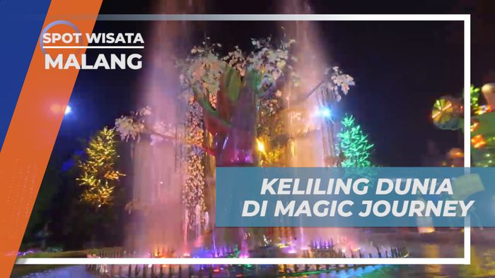 Menikmati Sensasi Keliling Dunia di Wahana Magic Journey, Malang