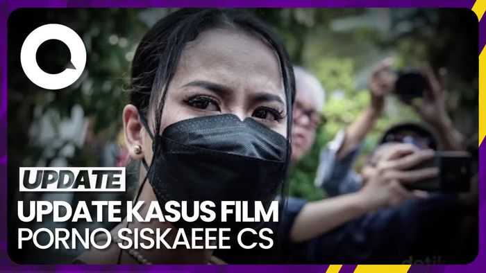 Kabar Terkini Terkait Kasus Film Porno Siskaeee Cs
