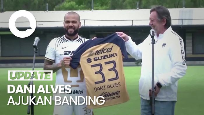  Divonis 4,5 Tahun Bui di Kasus Pelecehan, Dani Alves Melawan