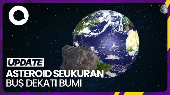 Asteroid Seukuran Bus Dekati Bumi, NASA: Tak Berpotensi Bahaya
