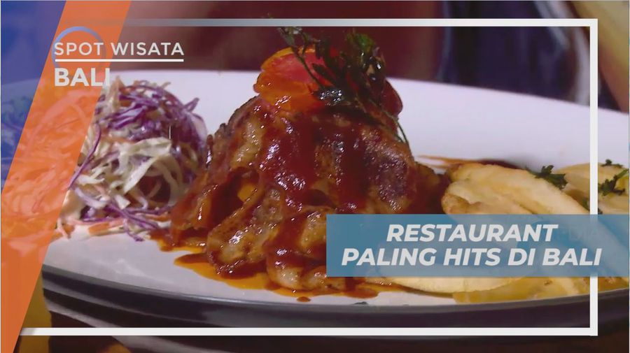 Berburu Kuliner Lezat di Resto Paling Hits di Pulau Dewata, Bali
