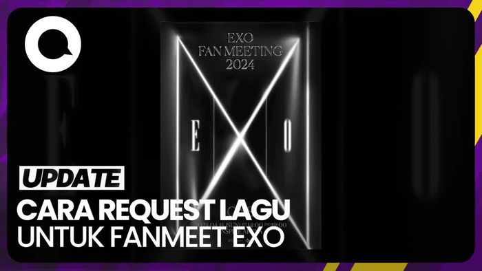 EXO Bakal Gelar Fanmeeting Bulan April, EXO-L Bisa Request Lagu Loh...