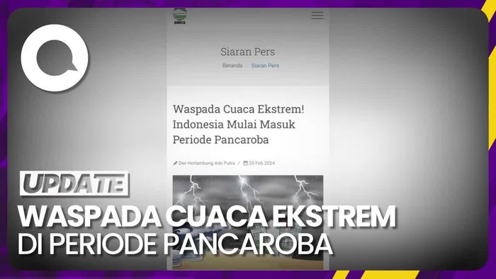 BMKG Wanti-wanti Potensi Cuaca Ekstrem Selama Pancaroba
