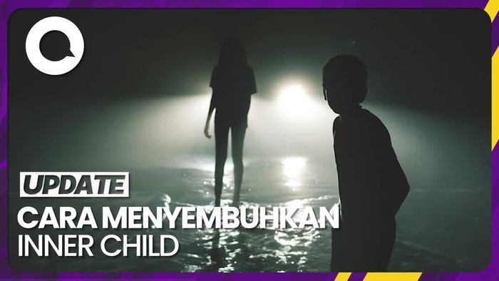 Cara Menyembuhkan Inner Child Menurut Psikolog