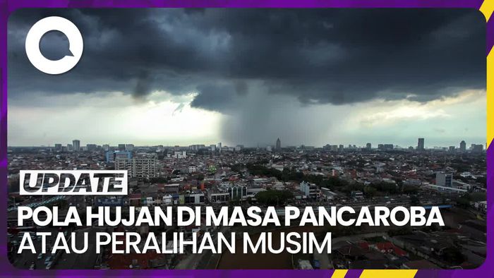 Karakteristik Hujan di Masa Pancaroba Menurut BMKG