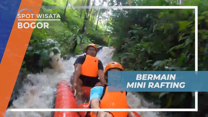 Meluncur Seru Mencoba Sensasi Mini Rafting yang Memacu Adenalin, Bogor