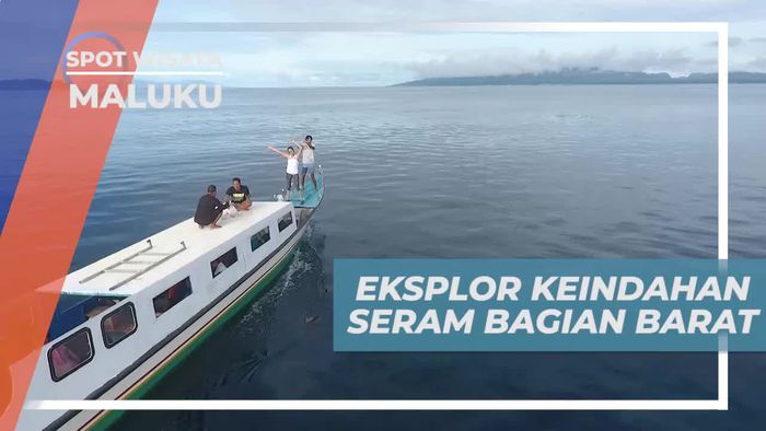 Eksplorasi Keindahan Sisi Barat Pulau Seram Maluku