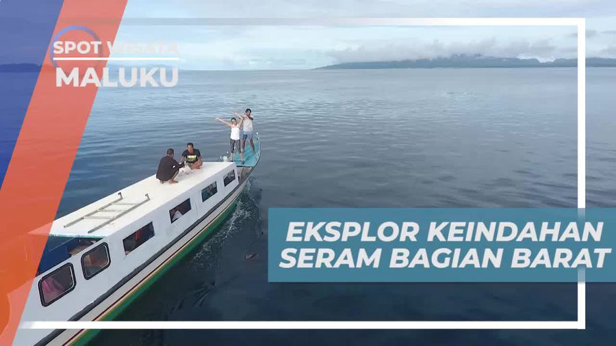 Eksplorasi Keindahan Sisi Barat Pulau Seram Maluku