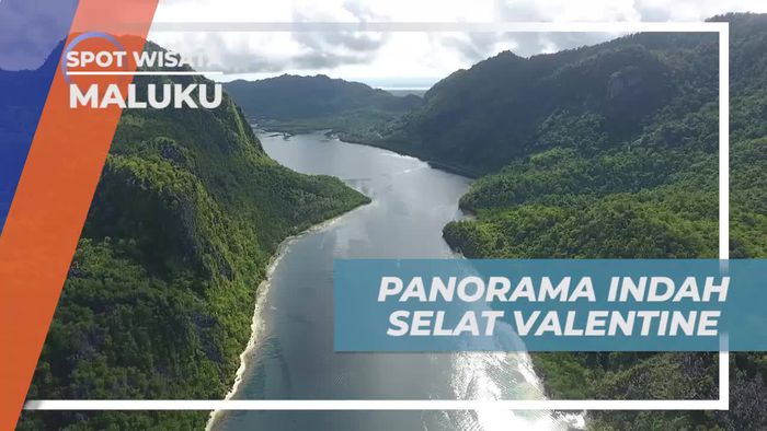 Melihat Keindahan Panorama Selat Valentine Maluku