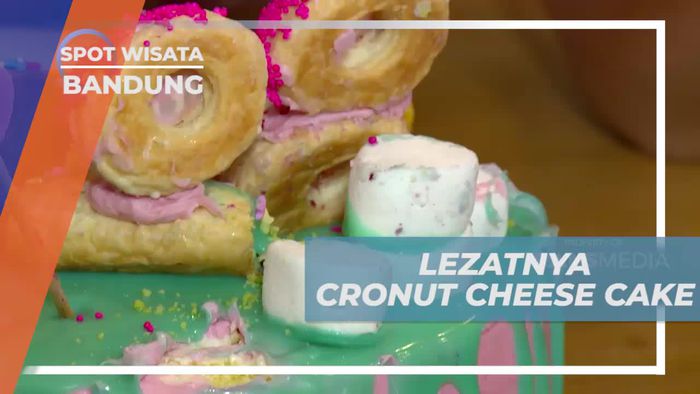 Santap Lezat Cronut Cheese Cake di Kota Bandung
