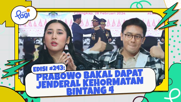 Edisi #243: Prabowo Bakal Dapat Jenderal Kehormatan Bintang 4