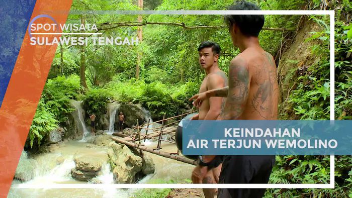 Menikmati Keindahan Air Terjun Wemonilo Sulawesi Tengah 