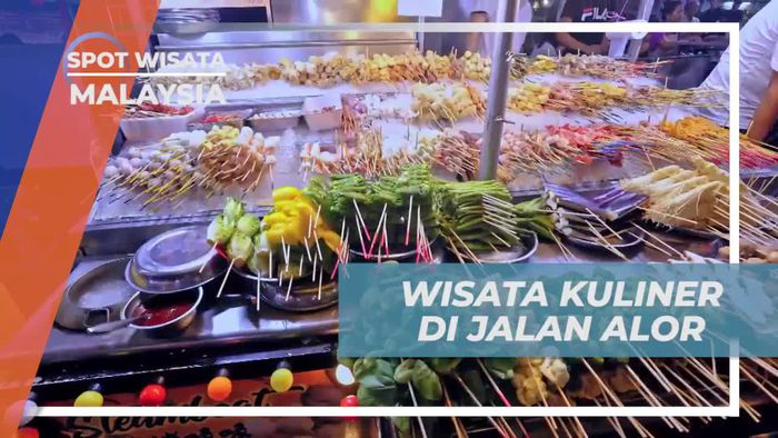 Berburu Street Food Lezat di Jalan Alor Malaysia