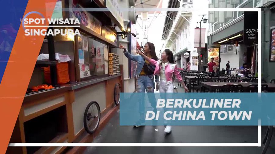 Kulineran Lezat di China Town Singapura