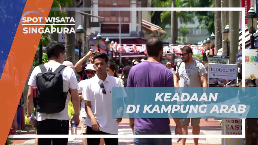 Melihat Bangungan Bernuansa Timur Tengah di Kampung Arab Singapura