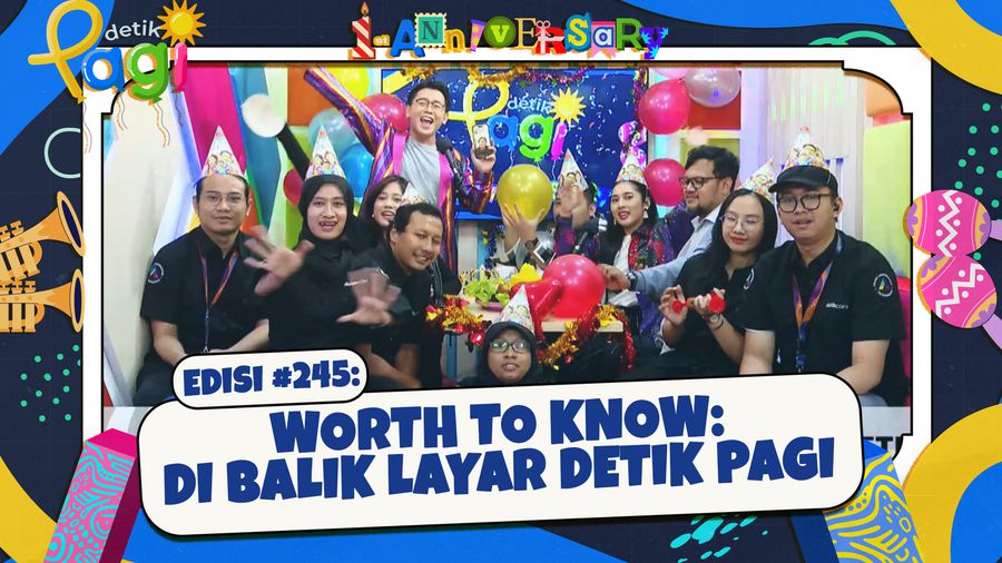 Worth to Know: Di Balik Layar Detik Pagi