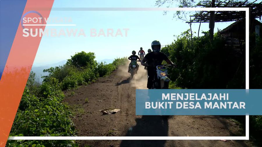 Menjelajahi Bukit Desa Mantar Sumbawa Barat Dengan Motor Trail
