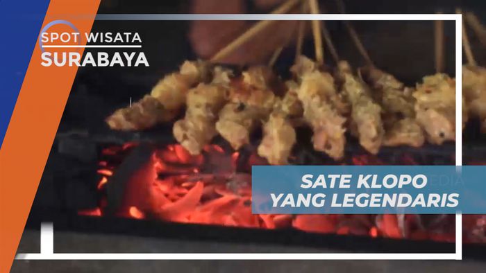 Berburu Sarapan Pagi Dengan Menu Sate  Klopo Legendaris Khas Surabaya