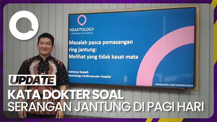 Penjelasan Dokter soal Serangan Jantung Kerap Terjadi di Pagi Hari