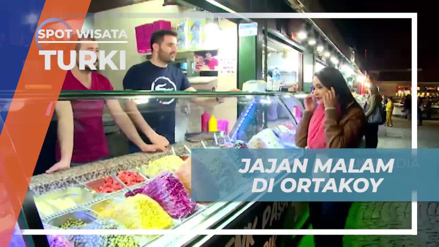 Ortokoy, Spot Sempurna Untuk Berburu Jajanan Malam di Turki