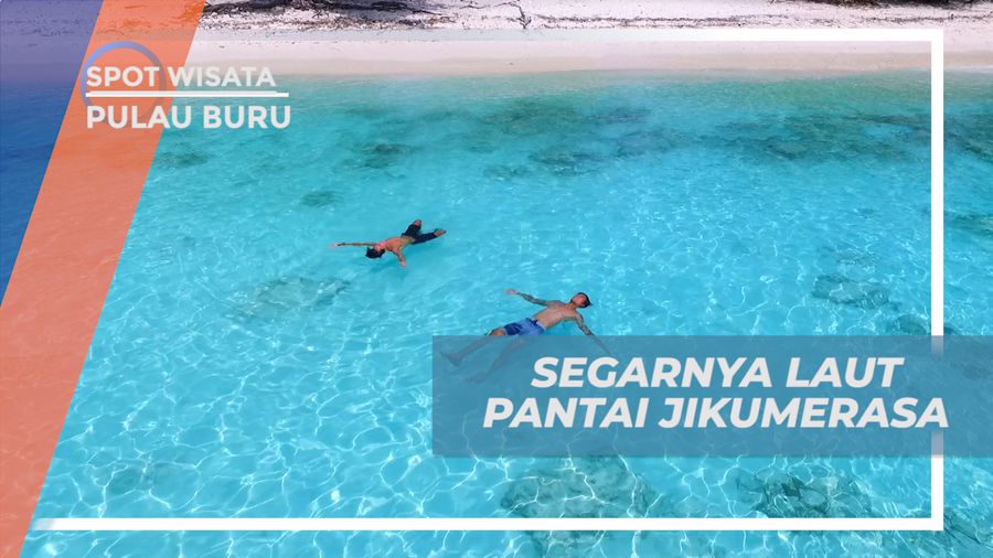 Bersantai Sambil Berfloating Menikmati Kesegaran Air Pantai Jikumerasa, Pulau Buru
