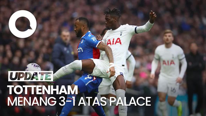 Spurs Vs Palace: Werner Cetak Gol, The Lilywhites Comeback!