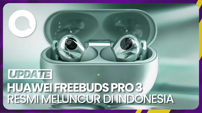 Ini Spesifikasi dan Harga Huawei FreeBuds Pro 3