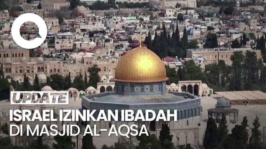 Israel Izinkan Muslim Palestina Beribadah di Masjid Al-Aqsa saat Ramadan