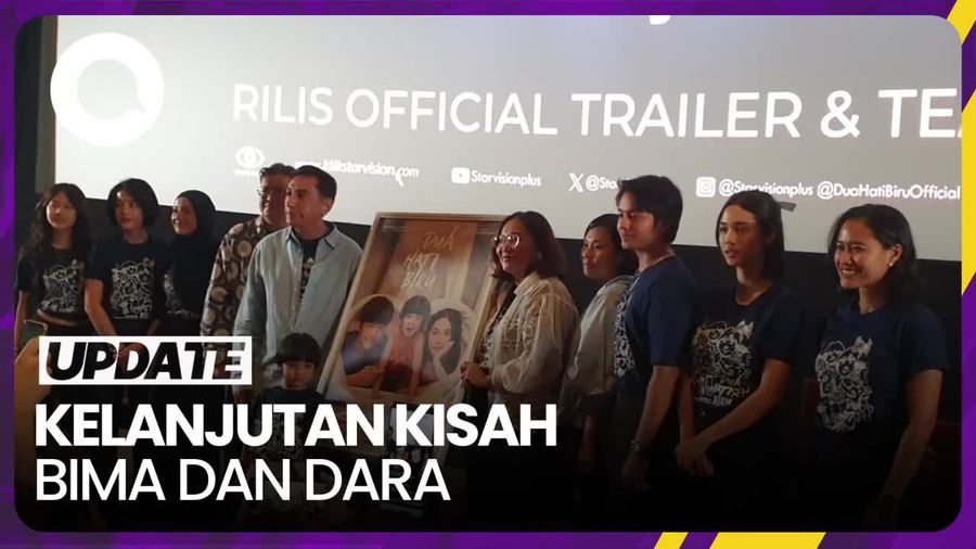 Film Dua Hati Biru Rilis Teaser, Ceritakan Kelanjutan Kisah Bima dan Dara 