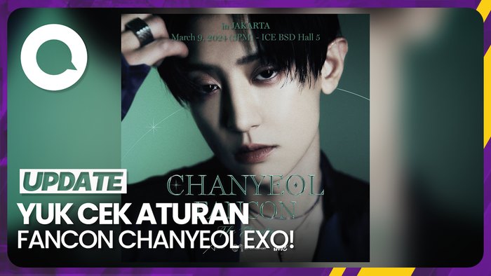 Dear EXO-L, Yuk Intip Aturan Lengkap di Fancon CHANYEOL EXO Besok Sabtu!
