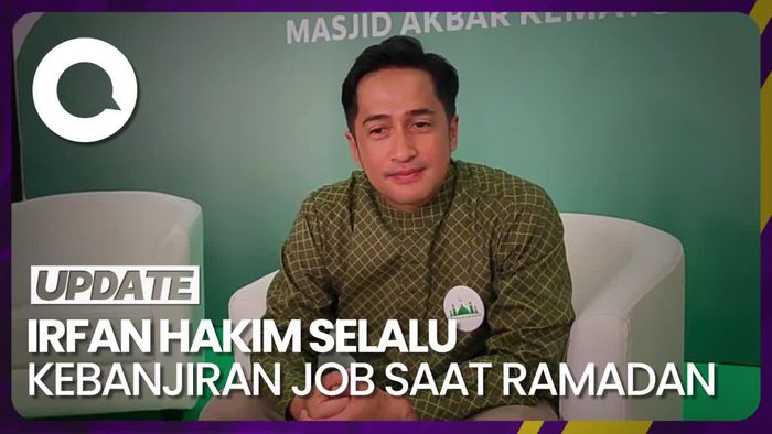 Cerita Irfan Hakim Selalu Kerja Sampai 20 Jam saat Ramadan