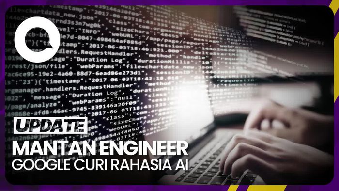 Eks Engineer Google Curi Rahasia Teknologi AI