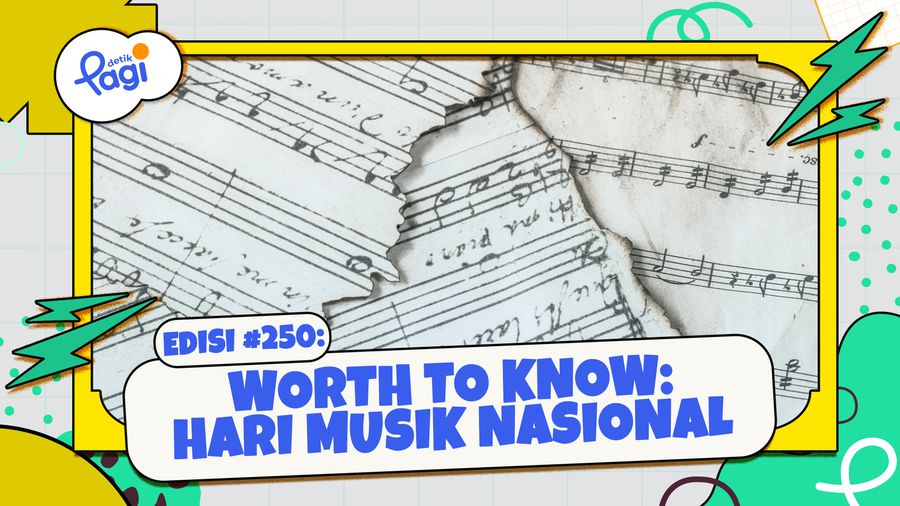 Worth to Know: Hari Musik Nasional