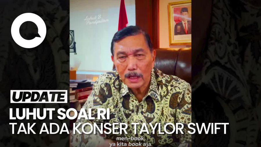 Luhut soal RI Tak Kebagian Konser Taylor Swift: Indonesia Kurang Cerdas