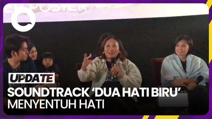 Pemilihan Musik di Film Dua Hati Biru Bikin Baper! 