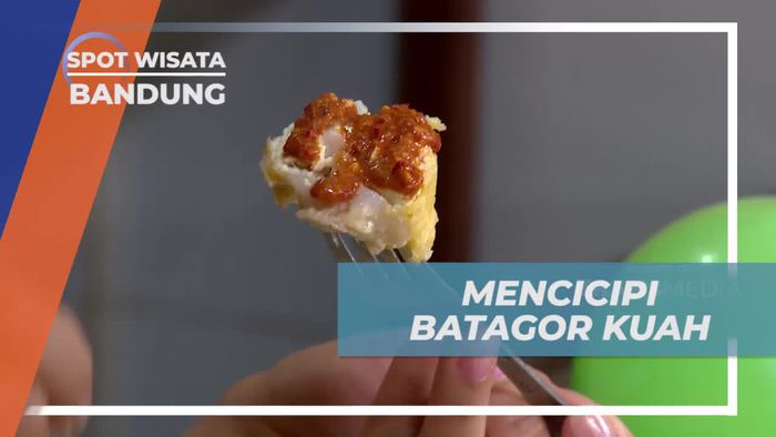Mencicipi Batagor Unik, Bumbu Kacang Terpisah Disiram Kuah Bakso Gurih, Bandung