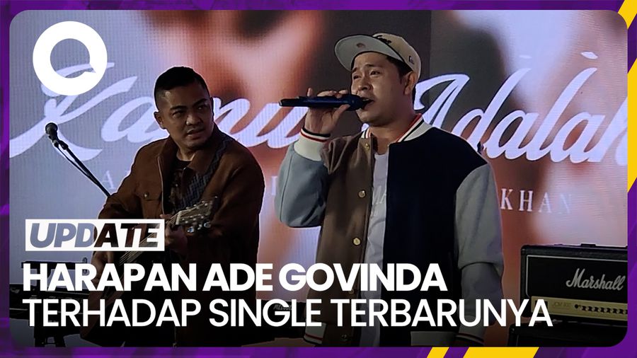 Ade Govinda Berharap Single Kamu Adalah Jadi Lagu Pernikahan Nasional