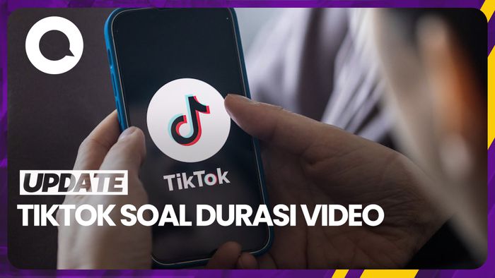 Bikin Konten TikTok Durasi Lebih Panjang Bisa Dapat Cuan