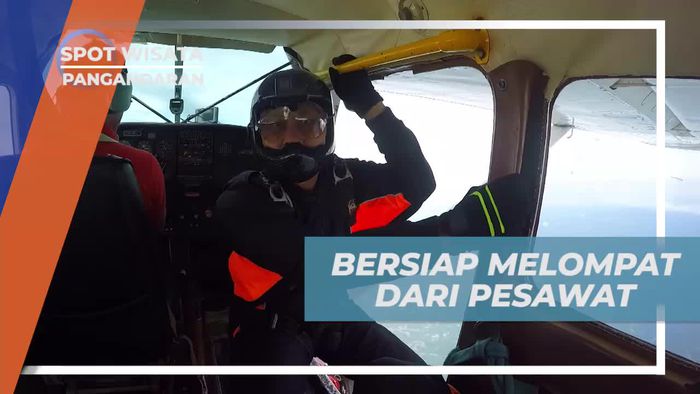 Melawan Rasa Takut Untuk Melompat Dari Pesawat, Sensasi Seru Sky Diving di Pangandaran