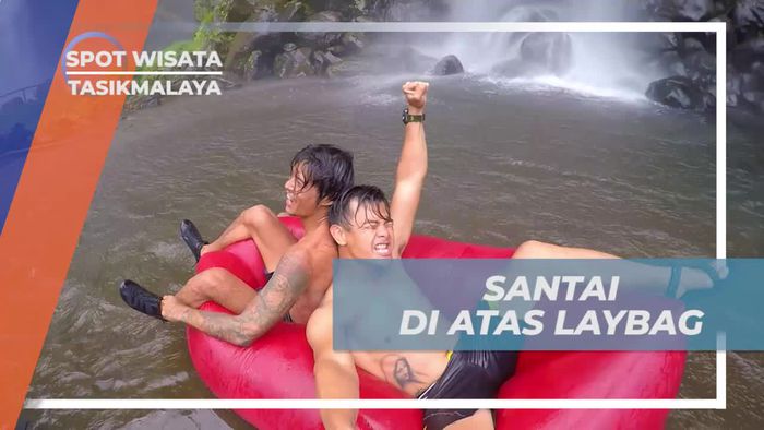Bersantai Sejenak di Atas Laybag, Curug Ciparay Tasikmalaya