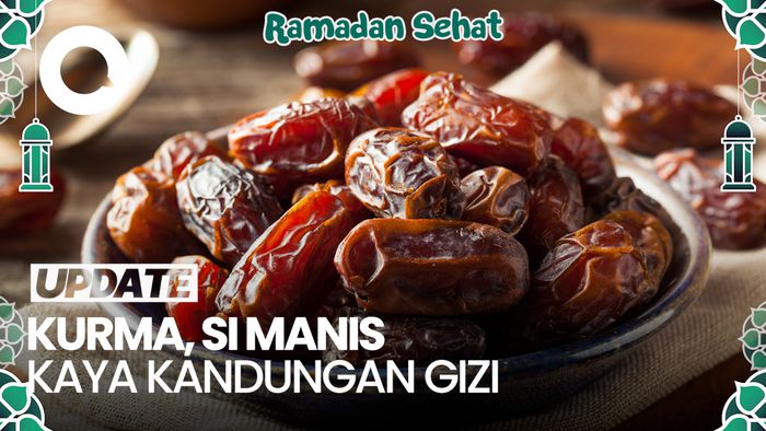 Mengulik Kandungan Gizi Kurma yang Kerap Dijadikan Takjil Ramadan