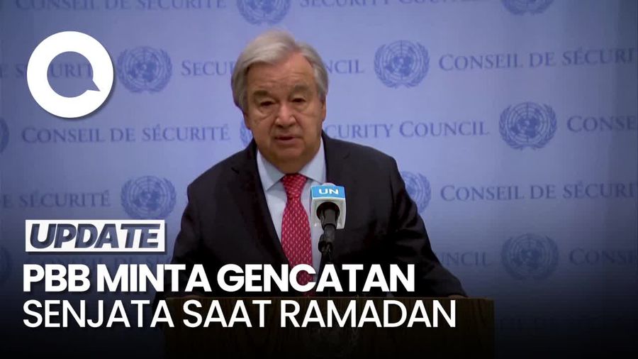 Sekjen PBB Serukan Gencatan Senjata di Gaza hingga Sudan saat Ramadan