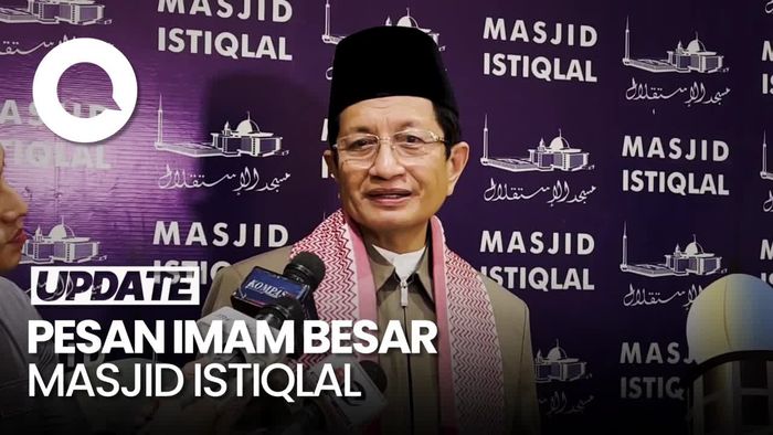 Memasuki Bulan Ramadan, Ini Pesan Imam Besar Masjid Istiqlal