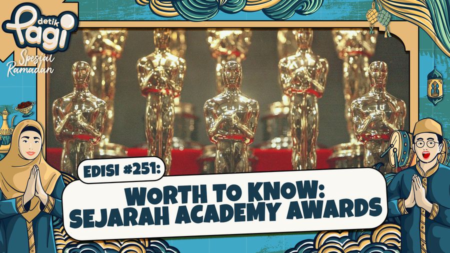 Worth to Know: Sejarah Academy Awards