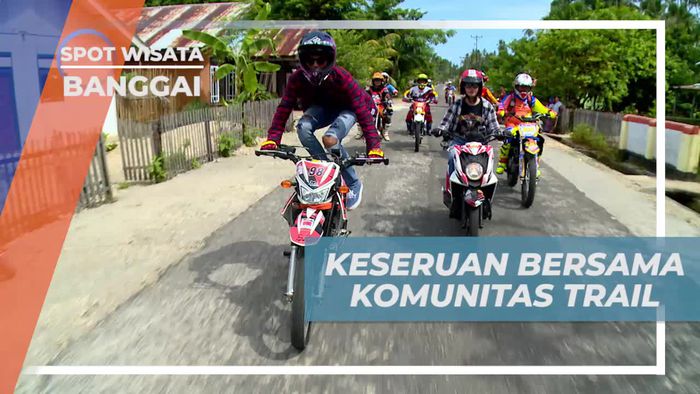 Berkenalan Dengan Komunitas Motor Trail di Desa Lalengan Banggai