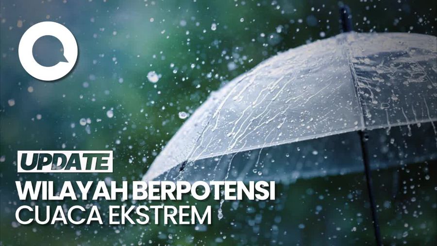 Ini Daftar Wilayah yang Berpotensi Hujan Ekstrem hingga 18 Maret