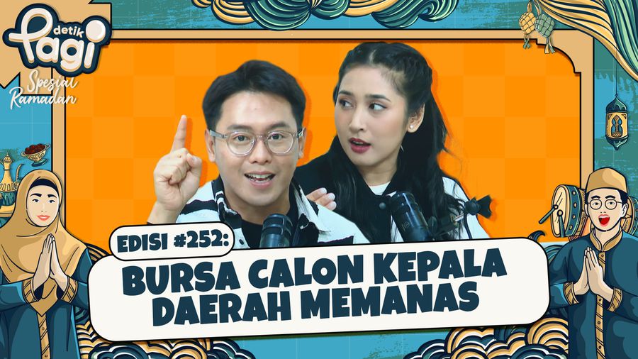 Edisi #252: Bursa Calon Kepala Daerah Memanas